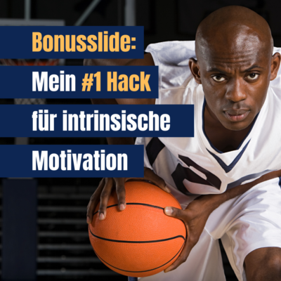 Mein #1 Hack für intrinsische Motivation - ein Artikel von Björn Kurtenbach von Kurtenbach Performance dem High-Performance Coaching in Berlin